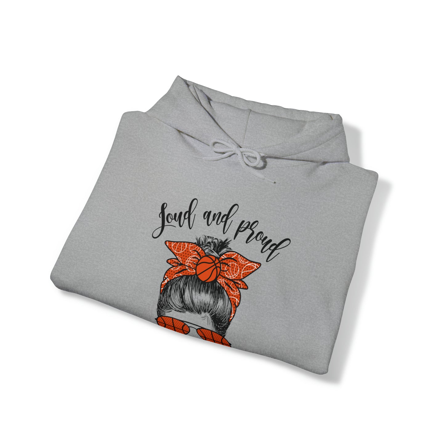 Loud and Proud Hooded Sweatshirt