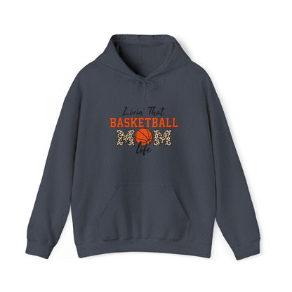 Living that Basketball Mom Life Hooded Sweatshirt