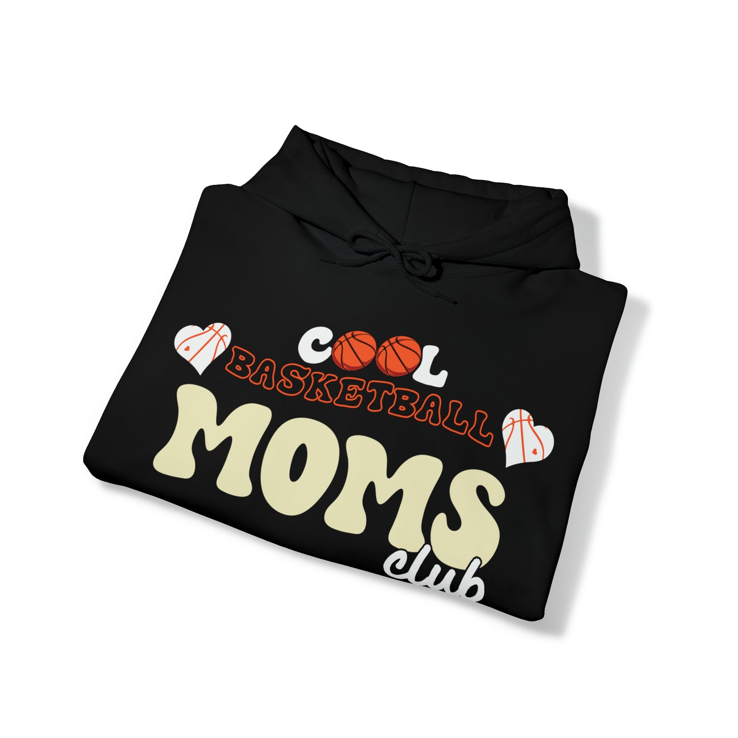 Cool Basketball Moms Club Hooded Sweatshirt